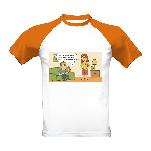 Tričko s potiskem Jiránkův fór - I manželka si může pěkně naběhnout